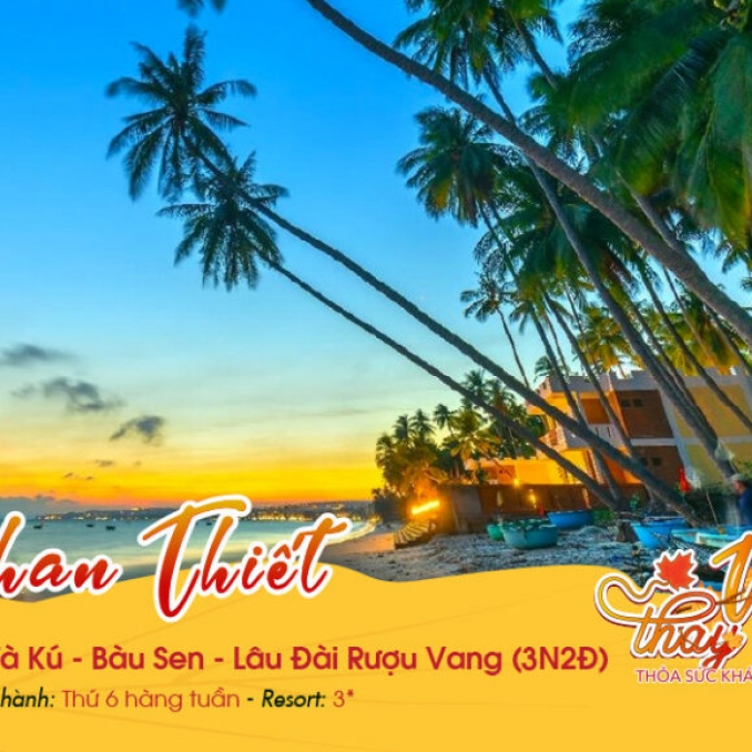 Phan Thiết | KDL Tà Kú | Bàu Sen | Lâu Đài Rượu Vang